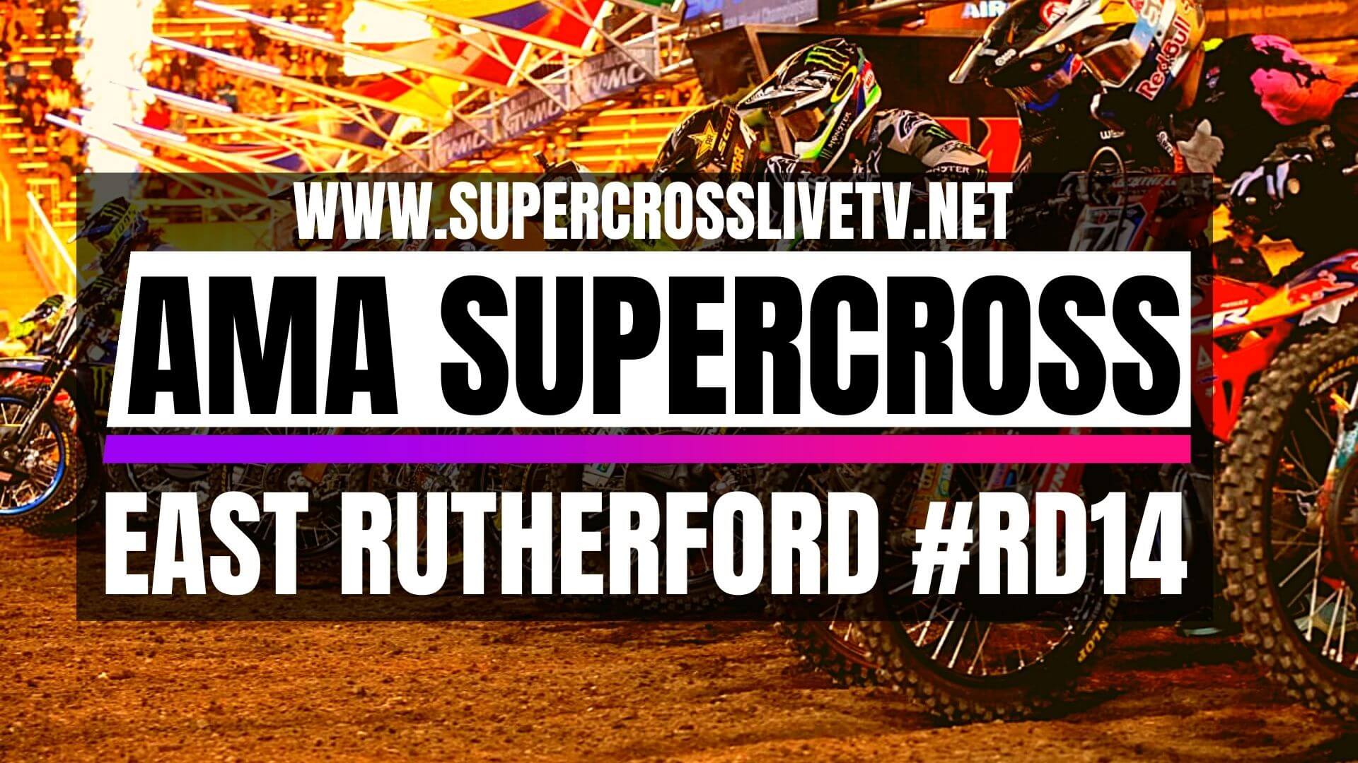 AMA Supercross East Rutherford Round 14 Live Stream 2025