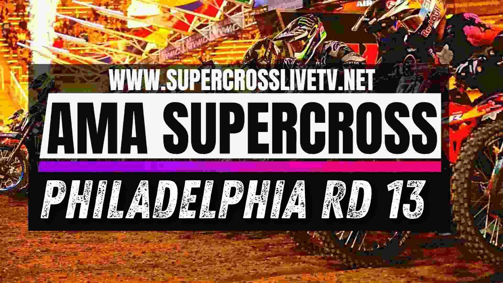 AMA Supercross Philadelphia Round 13 Live Stream 2025: Full Race Replay